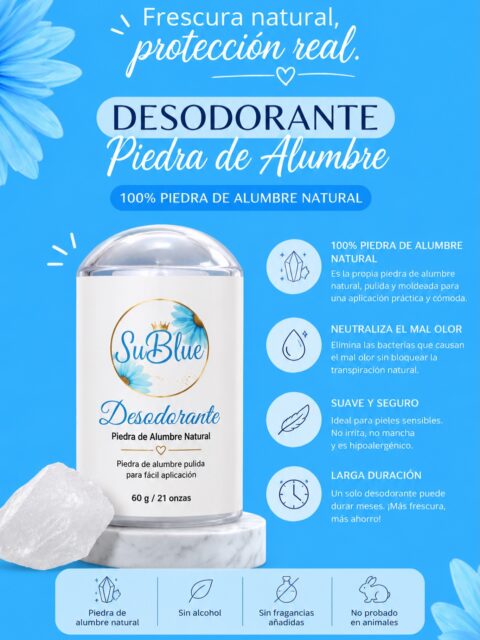 ✨ ¿Buscas un desodorante natural que realmente funcione?

Conoce nuestro Desodorante de Piedra de Alumbre SuBlue 💙

🩵 Es la propia piedra de alumbre natural, pulida para darle forma de desodorante y facilitar su aplicación. No es una fórmula a base de alumbre: es piedra de alumbre 100% natural.

✨ Beneficios:
💧 Ayuda a neutralizar el mal olor.
🌿 No bloquea la transpiración natural.
🤍 Ideal para pieles sensibles.
⏳ Larga duración.
🚫 Sin alcohol.
🚫 Sin fragancias añadidas.

Descubre una forma más natural de cuidar tu piel. 💙

#SuBlue #DesodoranteNatural #PiedraDeAlumbre #CuidadoPersonal #PielSensible Skincare BellezaNatural FreshEveryDay RepúblicaDominicana SuBlueOficial